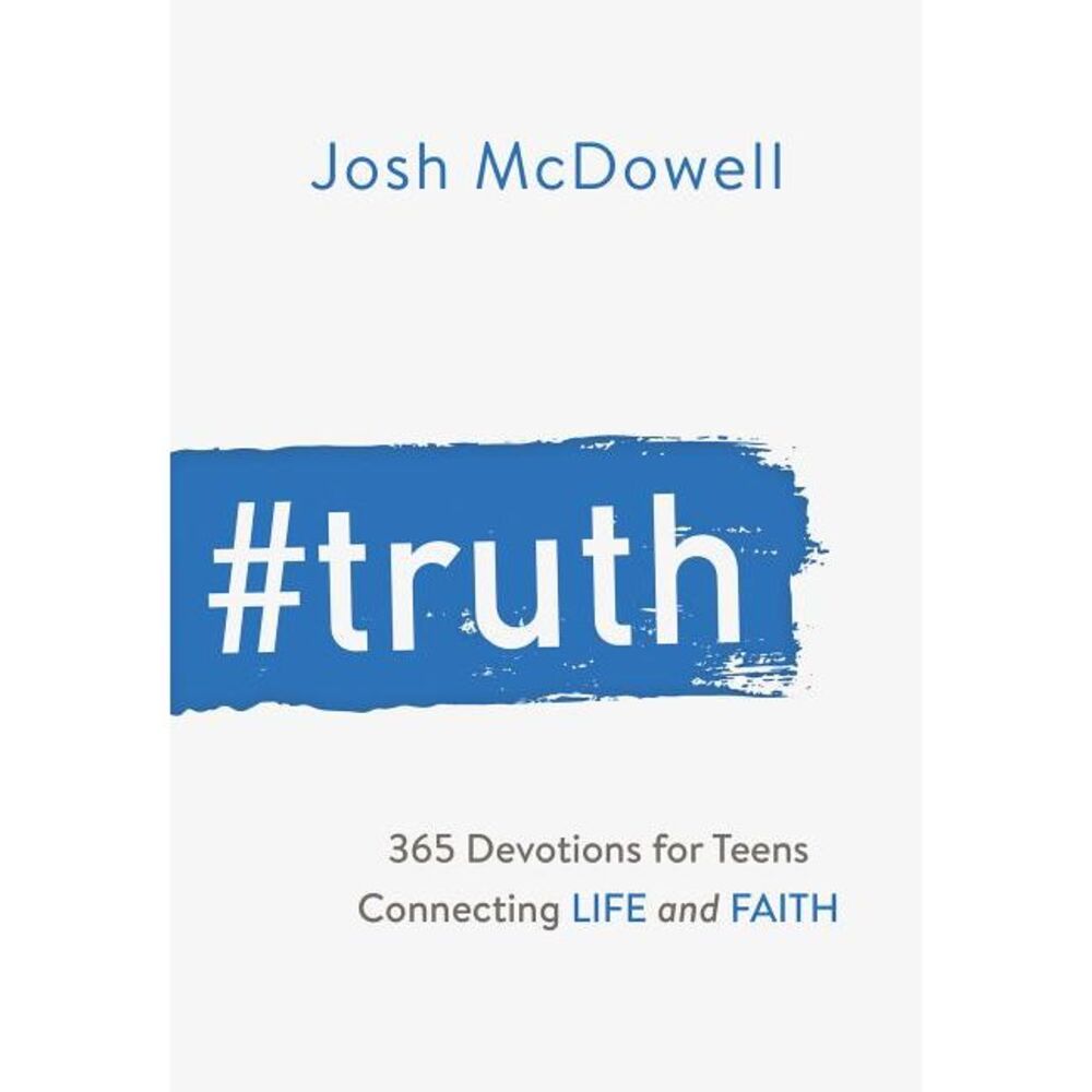 #Truth -- Josh McDowell